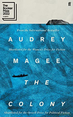 The Colony: Longlisted for the Booker Prize 2022 - Audrey Magee [KSIĄŻKA]