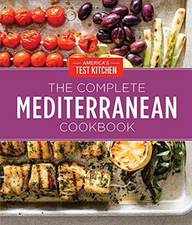 The Complete Mediterranean Cookbook Gift Edition: 500 Vibrant, Kitchen-Tested Recipes for Living and Eating Well Every Day - America's Test Kitchen [KSIĄŻKA]