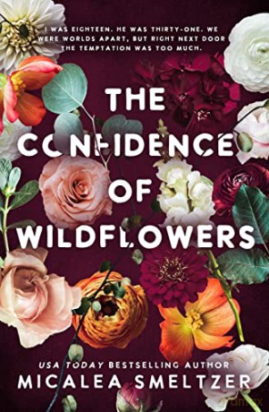 The Confidence of Wildflowers - Micalea Smeltzer [KSIĄŻKA]