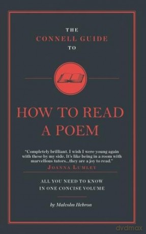 The Connell Guide to How to Read a Poem - Malcolm Hebron [KSIĄŻKA]
