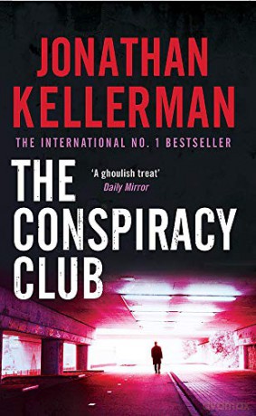 The Conspiracy Club: A twisting, suspenseful crime novel - Jonathan Kellerman [KSIĄŻKA]
