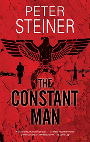 The Constant Man: 2 (A Willi Geismeier thriller) - Peter Steiner [KSIĄŻKA]