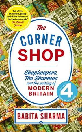 The Corner Shop: A BBC 2 Between the Covers Book Club Pick - Babita Sharma [KSIĄŻKA]