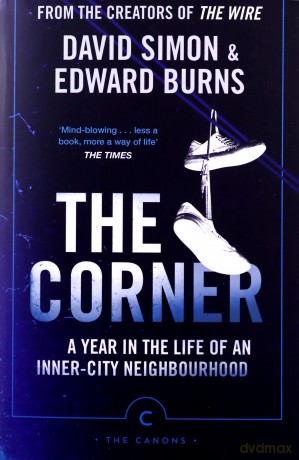 The Corner: A Year in the Life of an Inner-City Neighbourhood (Canons) - David Simon [KSIĄŻKA]