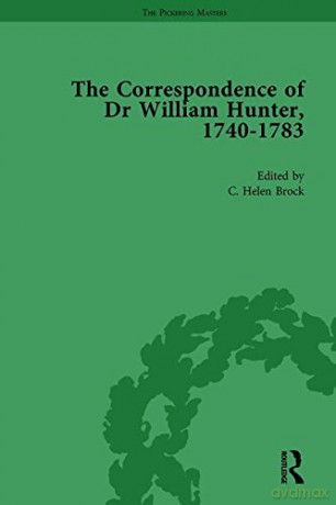 The Correspondence of Dr William Hunter Vol 2 - Helen Brock [KSIĄŻKA]