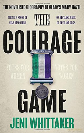 The Courage Game - Jeni Whittaker [KSIĄŻKA]