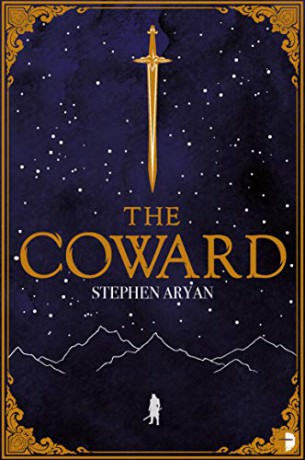 The Coward: Book I of the Quest for Heroes - Stephen Aryan [KSIĄŻKA]