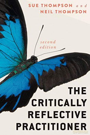 The Critically Reflective Practitioner - Sue Thompson [KSIĄŻKA]
