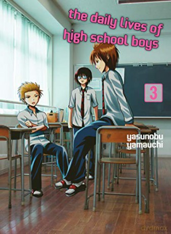 The Daily Lives of High School Boys, Volume 3 - Yasunobu Yamauchi [KSIĄŻKA]