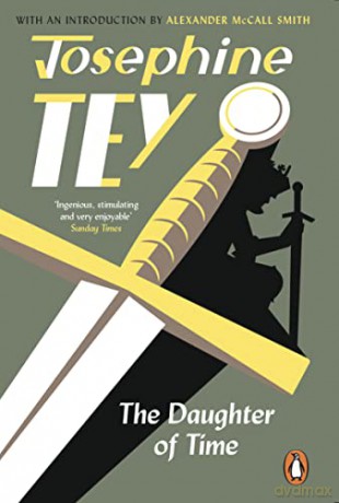The Daughter Of Time: A gripping historical mystery - Josephine Tey [KSIĄŻKA]