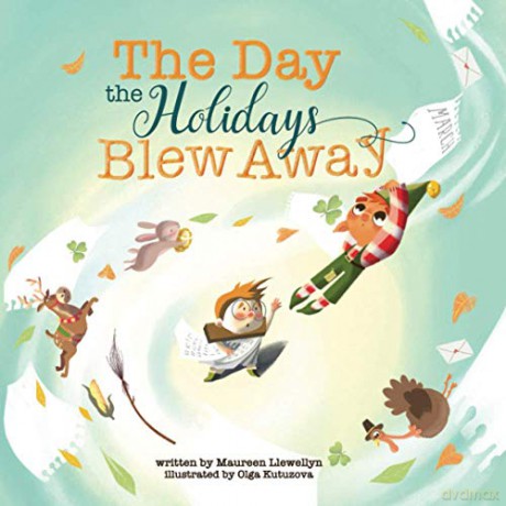The Day the Holidays Blew Away - Maureen Llewellyn [KSIĄŻKA]