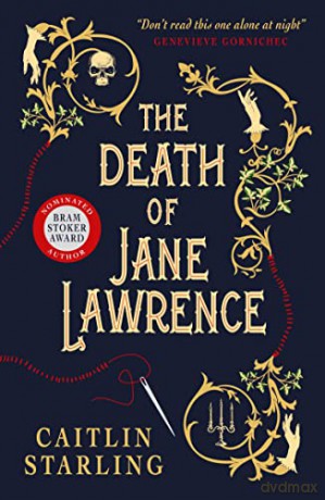 The Death of Jane Lawrence - Caitlin Starling [KSIĄŻKA]
