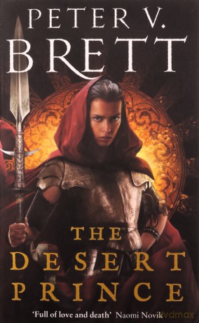 The Desert Prince: New epic fantasy series from the Sunday Times bestselling author of The Demon Cycle - Peter V. Brett [KSIĄŻKA]