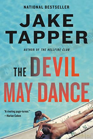 The Devil May Dance: A Novel - Jake Tapper [KSIĄŻKA]