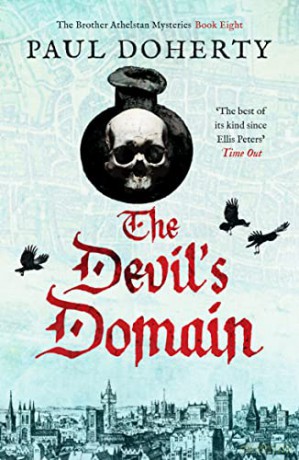 The Devil's Domain: 8 (The Brother Athelstan Mysteries) - Paul Doherty [KSIĄŻKA]