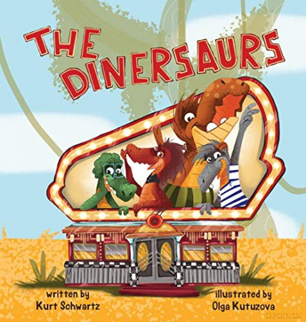 The Dinersaurs - Kurt Schwartz [KSIĄŻKA]