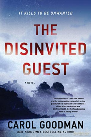 The Disinvited Guest: A Novel - Carol Goodman [KSIĄŻKA]