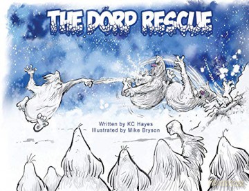 The Dorp Rescue (001) (The Dorps) - K.C. Hayes [KSIĄŻKA]