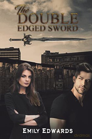 The Double Edged Sword - Emily Edwards [KSIĄŻKA]