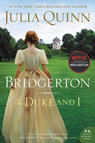 The Duke and I: Bridgerton: 1 (Bridgertons) - Julia Quinn [KSIĄŻKA]