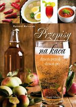 Przepisy na kaca - Ryszard Matusiak [KSIĄŻKA]