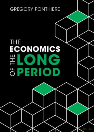 The Economics of the Long Period (Themes in the Social Sciences) - Gregory Ponthiere [KSIĄŻKA]