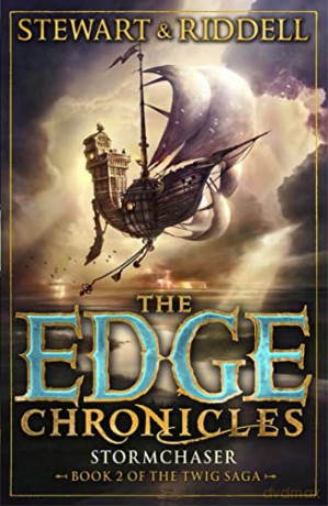 The Edge Chronicles 5: Stormchaser: Second Book of Twig - Paul Stewart [KSIĄŻKA]