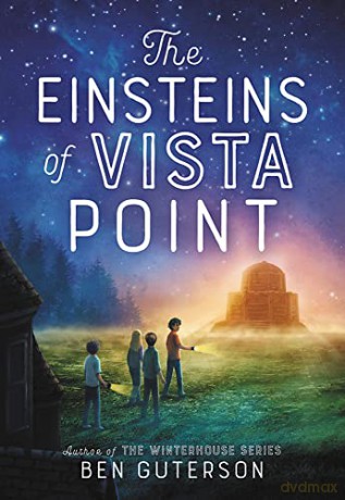 The Einsteins of Vista Point - Ben Guterson [KSIĄŻKA]