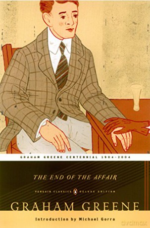 The End of the Affair: (Penguin Classics Deluxe Edition) - Graham Greene [KSIĄŻKA]