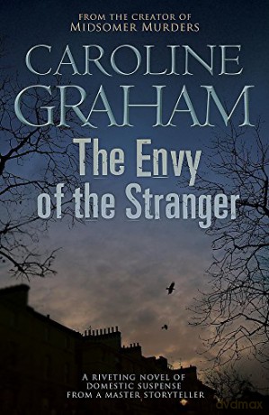 The Envy of the Stranger - Caroline Graham [KSIĄŻKA]