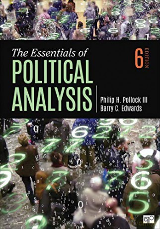 The Essentials of Political Analysis - Philip H. Pollock [KSIĄŻKA]
