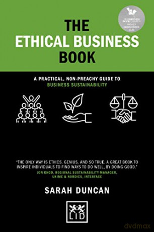The Ethical Business Book: A practical, non-preachy guide to business sustainability (Concise Advice) - Duncan [KSIĄŻKA]