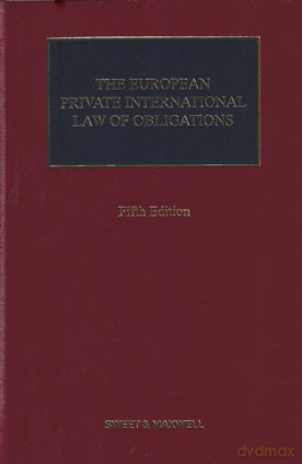 The European Private International Law of Obligations - Sir Richard Plender QC [KSIĄŻKA]