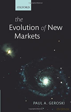 The Evolution of New Markets - Paul Geroski [KSIĄŻKA]