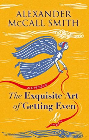 The Exquisite Art of Getting Even: Tales of Revenge - Alexander McCall Smith [KSIĄŻKA]