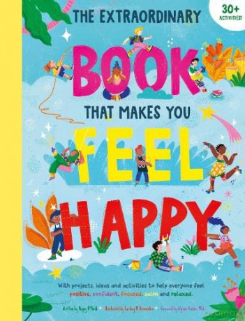 The Extraordinary Book That Makes You Feel Happy: 2 - Poppy O'Neill [KSIĄŻKA]