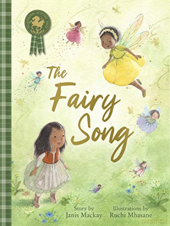The Fairy Song (Picture Kelpies: Traditional Scottish Tales) - Janis Mackay [KSIĄŻKA]
