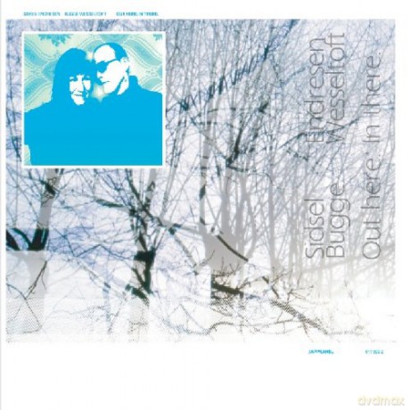 Bugge Wesseltoft: Out Here.In There (digipack) [CD]