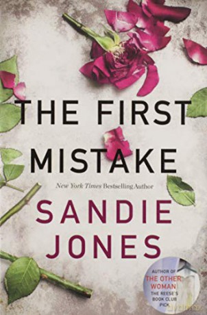 The First Mistake - Sandie Jones [KSIĄŻKA]