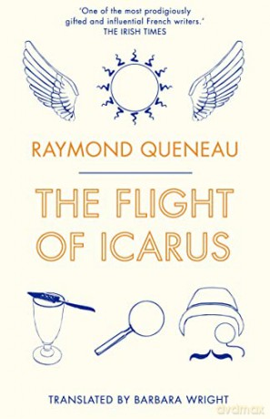 The Flight of Icarus - Raymond Queneau [KSIĄŻKA]