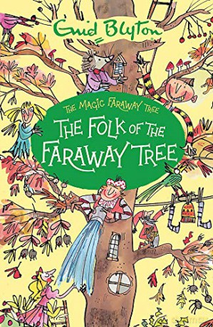 The Folk of the Faraway Tree: Book 3 (The Magic Faraway Tree) - Enid Blyton [KSIĄŻKA]