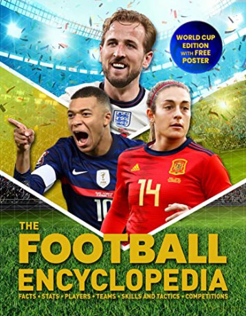 The Football Encyclopedia - Clive Gifford [KSIĄŻKA]