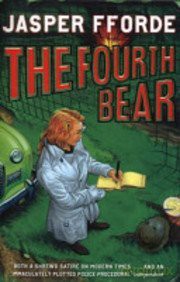 The Fourth Bear - Jasper Fforde [KSIĄŻKA]
