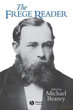 The Frege Reader (Wiley Blackwell Readers) - Beaney [KSIĄŻKA]