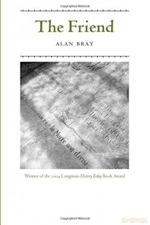 The Friend - Alan Bray [KSIĄŻKA]
