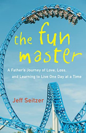 The Fun Master: A Memoir - Jeff Seitzer [KSIĄŻKA]