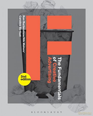 The Fundamentals of Creative Advertising: Second Edition - Ken Burtenshaw [KSIĄŻKA]