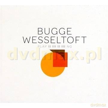 Bugge Wesseltoft: Playing [CD]