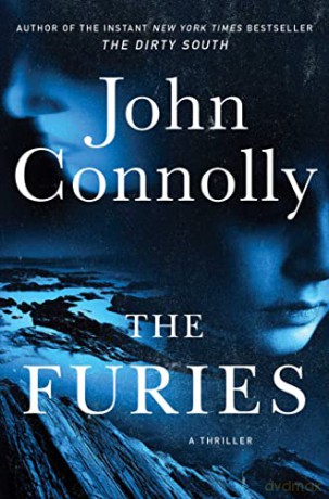 The Furies: A Thriller: 20 (Charlie Parker) - John Connolly [KSIĄŻKA]