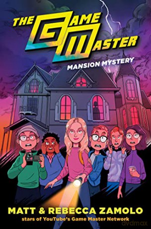 The Game Master: Mansion Mystery: Gm Novel #2 - Dlj - Rebecca Zamolo [KSIĄŻKA]